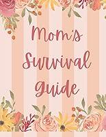 Algopix Similar Product 6 - Moms Survival Guide Templates and