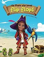 Algopix Similar Product 3 - The Pirate Who Loved Flip Flops