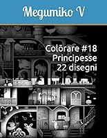 Algopix Similar Product 17 - Colrare 18  Principesse  22 disegni