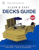 Algopix Similar Product 2 - Decks Clear  Easy Guide  A