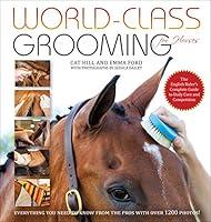 Algopix Similar Product 4 - WorldClass Grooming for Horses The