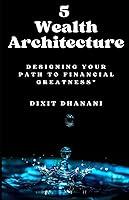 Algopix Similar Product 11 - 5 Wealth Architect Designing Your Path