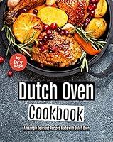 Algopix Similar Product 20 - Dutch Oven Cookbook Amazingly