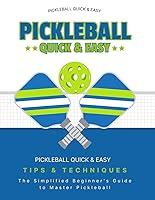 Algopix Similar Product 5 - Pickleball Quick  Easy  The