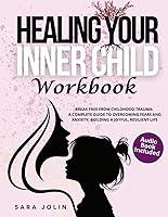 Algopix Similar Product 9 - Healing Your Inner Child Workbook