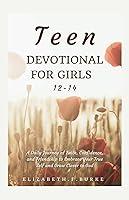 Algopix Similar Product 16 - Teen Devotional for Girls 1214 A