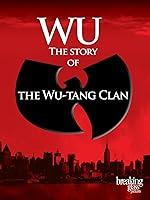 Algopix Similar Product 2 - Wu: The Story of the Wu Tang Clan