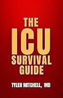 Algopix Similar Product 7 - THE ICU SURVIVAL GUIDE