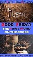 Algopix Similar Product 4 - Good Friday: The First Word on The Cross