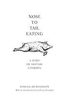 Algopix Similar Product 19 - Nose to Tail Eating  A Kind of British