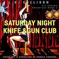 Algopix Similar Product 10 - Saturday Night Knife and Gun Club