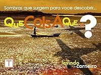Algopix Similar Product 10 - Que coisa que é? (Portuguese Edition)