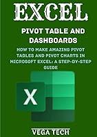 Algopix Similar Product 15 - EXCEL PIVOT TABLE AND DASHBOARDS How