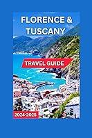 Algopix Similar Product 7 - FLORENCE AND TUSCANY TRAVEL GUIDE