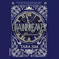 Algopix Similar Product 13 - Chainbreaker The Timekeeper Trilogy