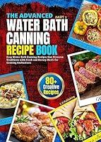 Algopix Similar Product 16 - The Advance Water Bath Canning Recipe