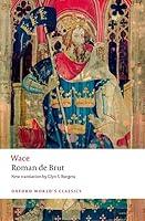 Algopix Similar Product 15 - Roman de Brut (Oxford World's Classics)