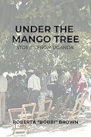 Algopix Similar Product 13 - Under The Mango Tree Stories From