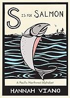Algopix Similar Product 10 - S Is for Salmon A Pacific Northwest