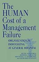 Algopix Similar Product 11 - The Human Cost of a Management Failure