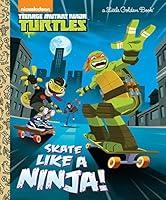 Algopix Similar Product 18 - Skate Like a Ninja Teenage Mutant