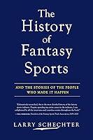 Algopix Similar Product 4 - The History of Fantasy Sports And the