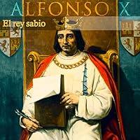 Algopix Similar Product 10 - Alfonso X Spanish Edition El rey