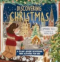 Algopix Similar Product 18 - Discovering Christmas A 25Day Advent