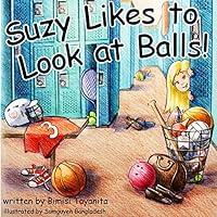 Algopix Similar Product 4 - Suzy Likes to Look at Balls Reach