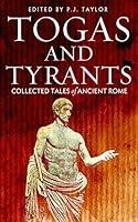 Algopix Similar Product 5 - Togas and Tyrants Collected Tales of