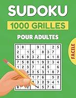 Algopix Similar Product 6 - 1000 Grilles Sudoku Facile pour