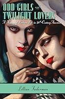Algopix Similar Product 10 - Odd Girls and Twilight Lovers A