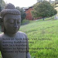 Algopix Similar Product 6 - Notes on Spirit Rock Visit to Monday
