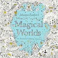 Algopix Similar Product 2 - Magical Worlds An Enchanted Coloring