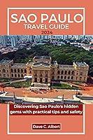 Algopix Similar Product 10 - SAO PAULO TRAVEL GUIDE 2024