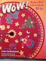 Algopix Similar Product 4 - Wow! Wool-On-Wool Folk Art Quilts