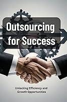 Algopix Similar Product 5 - Outsourcing for Success Unlocking