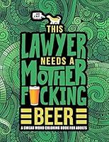 Algopix Similar Product 18 - This Lawyer Needs a Mother Fcking