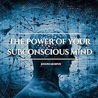 Algopix Similar Product 14 - The Power of Your Subconscious Mind