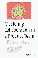 Algopix Similar Product 2 - Mastering Collaboration in a Product