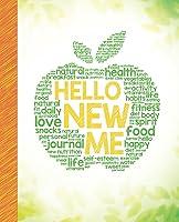 Algopix Similar Product 7 - Hello New Me A Daily Food and Exercise