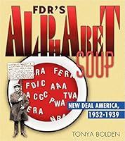 Algopix Similar Product 2 - FDRs Alphabet Soup New Deal America