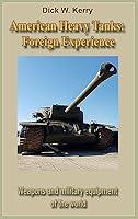 Algopix Similar Product 19 - American Heavy Tanks Foreign