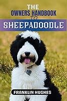 Algopix Similar Product 17 - The Owners Handbook To Sheepadoodle