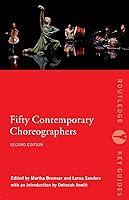 Algopix Similar Product 9 - Fifty Contemporary Choreographers