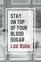 Algopix Similar Product 12 - Stay On Top Of Your Blood Sugar Log