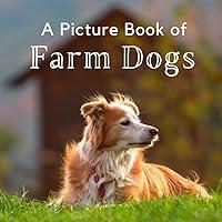 Algopix Similar Product 2 - A Picture Book of Farm Dogs A