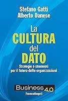 Algopix Similar Product 14 - La cultura del dato Strategie e