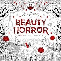 Algopix Similar Product 17 - The Beauty of Horror 1 A GOREgeous