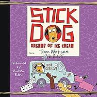 Algopix Similar Product 1 - Stick Dog Dreams of Ice Cream